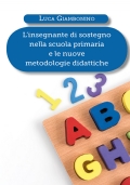 L’insegnante di sostegno nella scuola primaria e le nuove metodologie didattiche