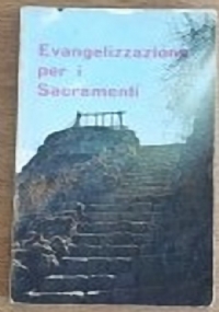 Evangelizzazione per i Sacramenti