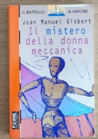 Il mistero della donna meccanica