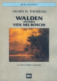 Walden ovvero vita nei boschi di 