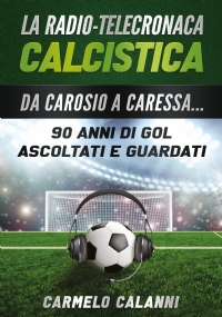 La radio-telecronaca calcistica