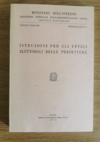 Istruzioni per gli uffici elettorali delle prefetture