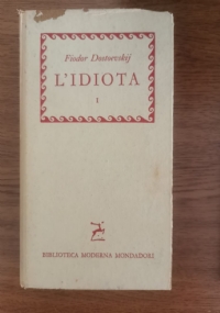 L’Idiota I