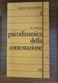 Psicodinamica della contestazione