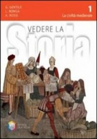 Vedere la storia. Con espansione online. Vol. 3: La civilt globale: il Novecento. di 