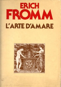 L'ARTE DI AMARE- Erich Fromm, 1995