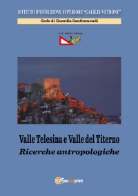 Valle Telesina e Valle del Titerno