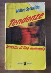 Tendenze, novelle di fine millennio