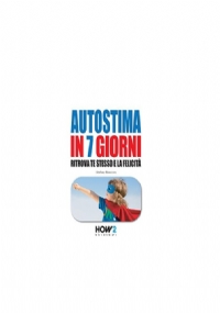 Autostima in 7 giorni