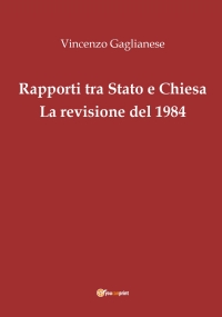 Rapporti tra Stato e Chiesa. La revisione del 1984