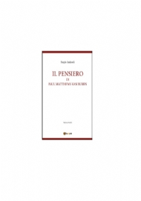 Il pensiero di Paul Matthews Van Buren Vol.1