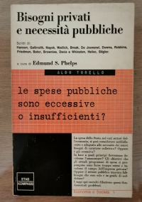 Bisogni privati e necessità pubbliche