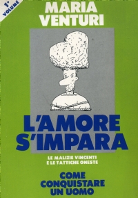 LAMORE SI IMPARA - 2^ VOLUME di 