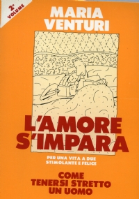 LAMORE SI IMPARA - 3^ VOLUME di 