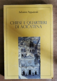 Chiese e quartieri di Acicatena