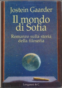 IL MONDO DI SOFIA. Romanzo sulla storia della filosofia di 