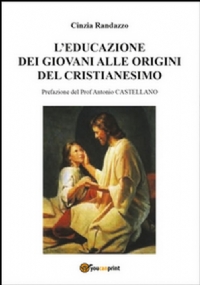 L’educazione dei giovani alle origini del cristianesimo