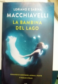 La bambina del lago - Loriano Macchiavelli, Sabina Macchiavelli