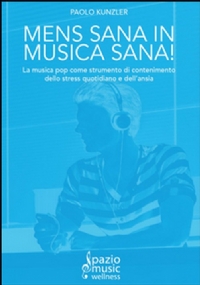 Mens sana in musica sana!