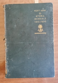 Venti anni di storia mondiale 1910-1930