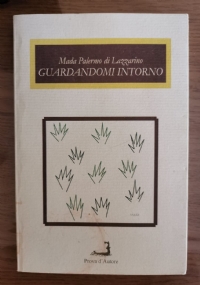 Guardandomi intorno