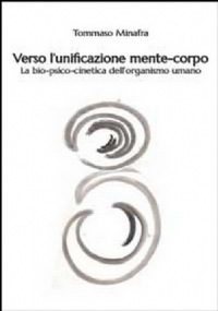 Verso l’unificazione mente-corpo