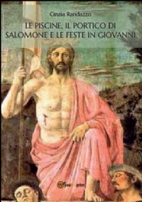 Le piscine, il portico di Salomone e le feste in Giovanni