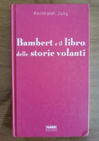 Bambert e il libro delle storie volanti