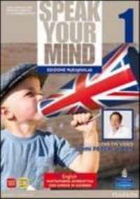 Speak your mind. Students book-Workbook-MyEnglishLab. Con CD Audio. Con espansione online. Vol. 2 di 