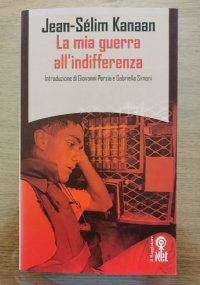 La mia guerra all’indifferenza