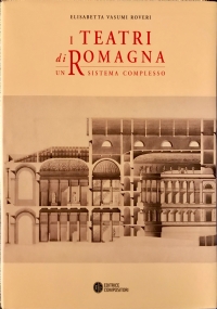 Giardini e campagne di Romagna, itinerari fra storia e natura di 