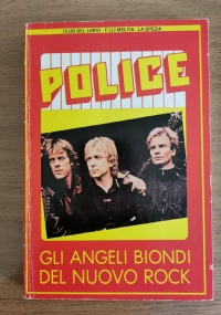 Police, gli angeli biondi del nuovo rock