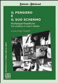 Il pensiero e il suo schermo