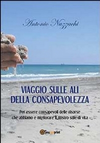 Viaggio sulle ali della consapevolezza