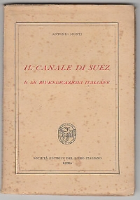 Il canale di Suez e le rivendicazioni italiane di 