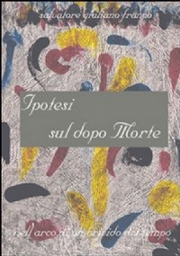 Ipotesi sul dopo morte