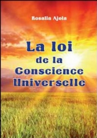 La loi de la Conscience Universelle