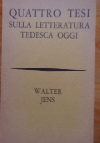 Quattro tesi sulla letteratura tedesca oggi di 