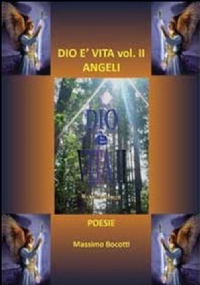 Dio è vita Vol.2