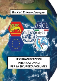 Le Organizzazioni Internazionali per la Sicurezza Volume I