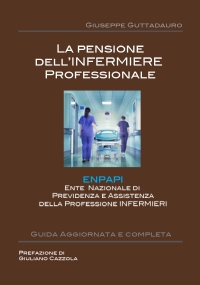 La Pensione dell’Infermiere professionale