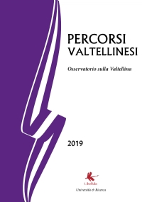 Percorsi Valtellinesi rivista scientifica per la Valtellina 2019