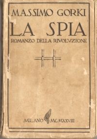 La spia. Romanzo della rivoluzione di 