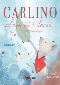 Carlino nel Regno dei 4 elementi