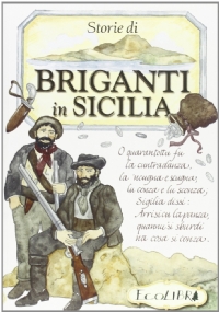 Storie di briganti in Sicilia