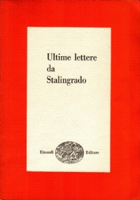 Ultime lettere da Stalingrado di 