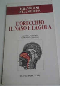 LOCCHIO anatomia, fisiologia, patologia e chirurgia di 