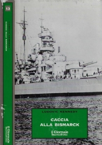 CACCIA ALLA BISMARCK di 