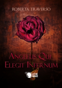 Angelus qui elegit infernum