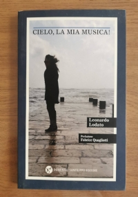 Cielo, la mia musica!